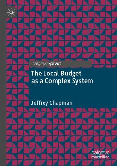 The Local Budget as a Complex System (eBook, PDF) - Chapman, Jeffrey