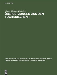 Übersetzungen aus dem Tocharischen II - Thomas, Werner;Sieg, Emil