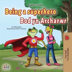 Being a Superhero (English Welsh Bilingual Children's Book) - Shmuilov, Liz; Books, Kidkiddos