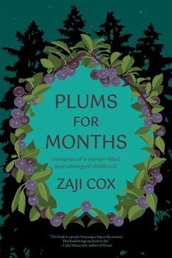 Plums for Months (eBook, ePUB) - Cox, Zaji