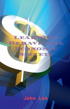 Learning Behavioral Economic Society - Lok, John