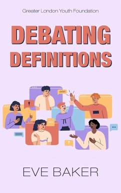 Debating Definitions - Baker, Eve