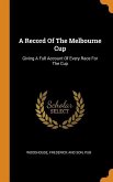 A Record Of The Melbourne Cup