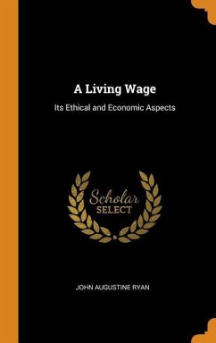 A Living Wage - Ryan, John Augustine