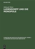 Ludendorff und die Monopole