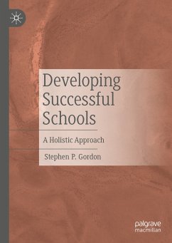 Developing Successful Schools (eBook, PDF) - Gordon, Stephen P.
