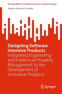 Designing Software Intensive Products (eBook, PDF) - Atem de Carvalho, Rogerio