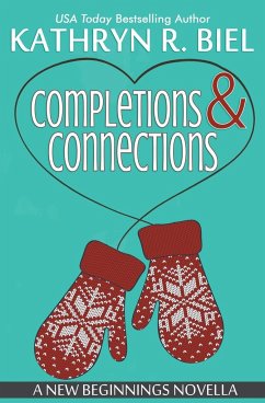 Completions and Connections - Biel, Kathryn R.