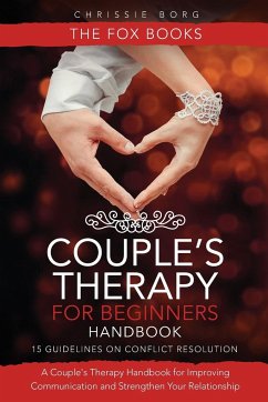 Couple's Therapy for Beginners Handbook - Borg, Chrissie