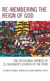 Re-membering the Reign of God (eBook, ePUB) Re-membering the Reign of God (eBook, ePUB)