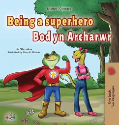 Being a Superhero (English Welsh Bilingual Children's Book)