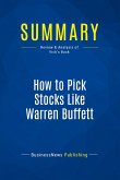 Summary: How to Pick Stocks Like Warren Buffett