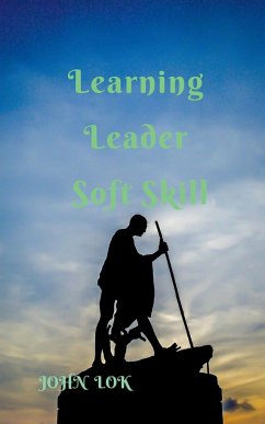 Learning Leader Soft Skill - Lok, John