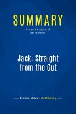 Summary: Jack: Straight from the Gut Summary: Jack: Straight from the Gut