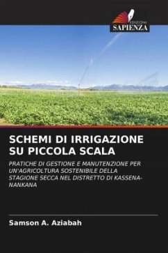 SCHEMI DI IRRIGAZIONE SU PICCOLA SCALA - Aziabah, Samson A.