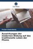 Auswirkungen der modernen Bildung auf das traditionelle Leben der Phoms