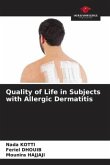 Quality of Life in Subjects with Allergic Dermatitis
