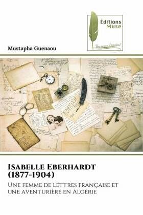 Isabelle Eberhardt (1877-1904)