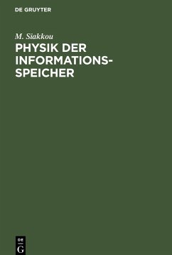 Physik der Informationsspeicher - Siakkou, M.