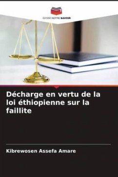 Décharge en vertu de la loi éthiopienne sur la faillite - Assefa Amare, Kibrewosen