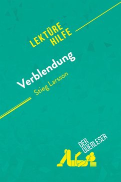 Verblendung von Stieg Larsson (Lektürehilfe) - Daphné de Thier; derQuerleser