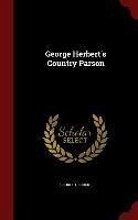 George Herbert's Country Parson - Herbert, George