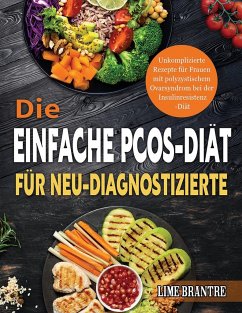 Cover Die Einfache PCOS-Diät für Neu-Diagnostizierte