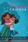 Forever Friends Forever Friends