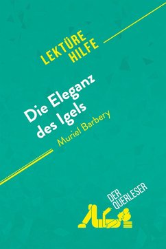 Die Eleganz des Igels von Muriel Barbery (Lektürehilfe) - Isabelle Defossa; Harmony Vanderborght