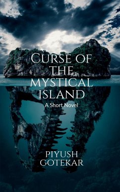 Curse of The Mystical Island - Gotekar, Piyush