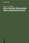 Politische Ökonomie der Linksradikalen