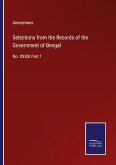 Selections from the Records of the Government of Bengal