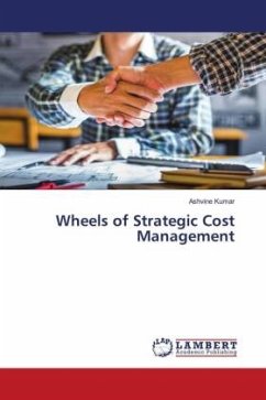 Wheels of Strategic Cost Management - Kumar, Ashvine