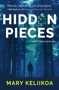 Hidden Pieces (eBook, ePUB) - Keliikoa, Mary Hidden Pieces (eBook, ePUB) - Keliikoa, Mary