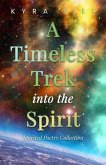 A Timeless Trek into the Spirit (eBook, ePUB)