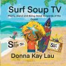 Surf Soup TV - Bild 1