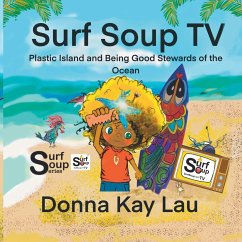 Surf Soup TV - Lau, Donna Kay