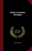 Wolfe's Schiedam Schnapps