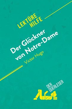 Der Glöckner von Notre-Dame von Victor Hugo (Lektürehilfe) - Tram-Bach Graulich; Célia Ramain