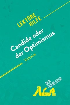 Candide oder Der Optimismus von Voltaire (Lektürehilfe) - Guillaume Peris; René Henri