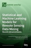 Statistical and Machine Learning Models for Remote Sensing Data Mining