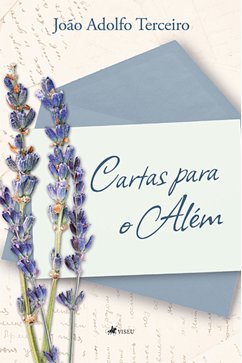 Cartas para o além (eBook, ePUB) - Terceiro, João Adolfo