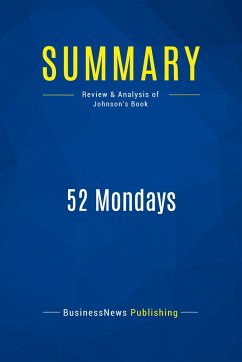 Summary: 52 Mondays - Businessnews Publishing