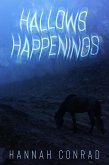 Hallows Happenings (eBook, ePUB) Hallows Happenings (eBook, ePUB)