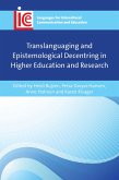 Translanguaging and Epistemological Decentring in Higher Education and Research (eBook, ePUB)
