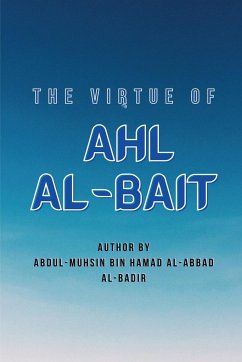 THE VIRTUE OF AHL AL-BAIT - Al Badr, Abdul Muhsin