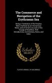 The Commerce and Navigation of the Erythraean Sea