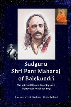 Sadguru Shri Pant Maharaj of Balekundri - Vivek, Gourav