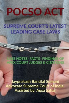 POCSO ACT- SUPREME COURT'S LATEST LEADING CASE LAWS - Bansilal, Jayprakash