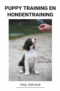 Puppy Training en Hondentraining - Dijk, Paul van